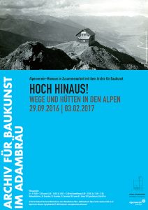 Buchtipp: HOCH HINAUS! Wege und Hütten in den Alpen 2 (c) ÖAV