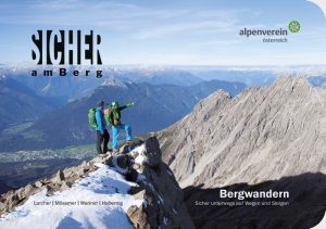 Booklet "Bergwandern" – Was sie über´s Wandern wissen müssen 1 (c) Alpenverein/ Klaus Kranewitter